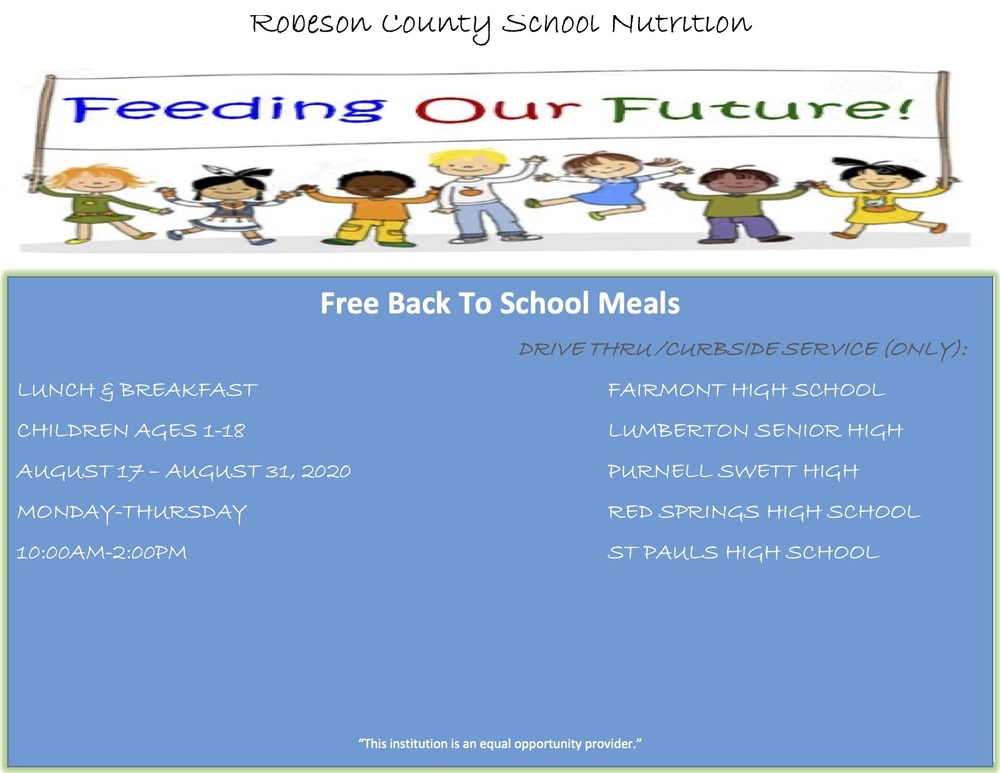 The Public Schools of Robeson County Child Nutrition Drive-Thru/Curbside Site Information