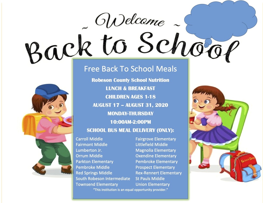 The Public Schools of Robeson County Back to School Child Nutrition Meal Information
