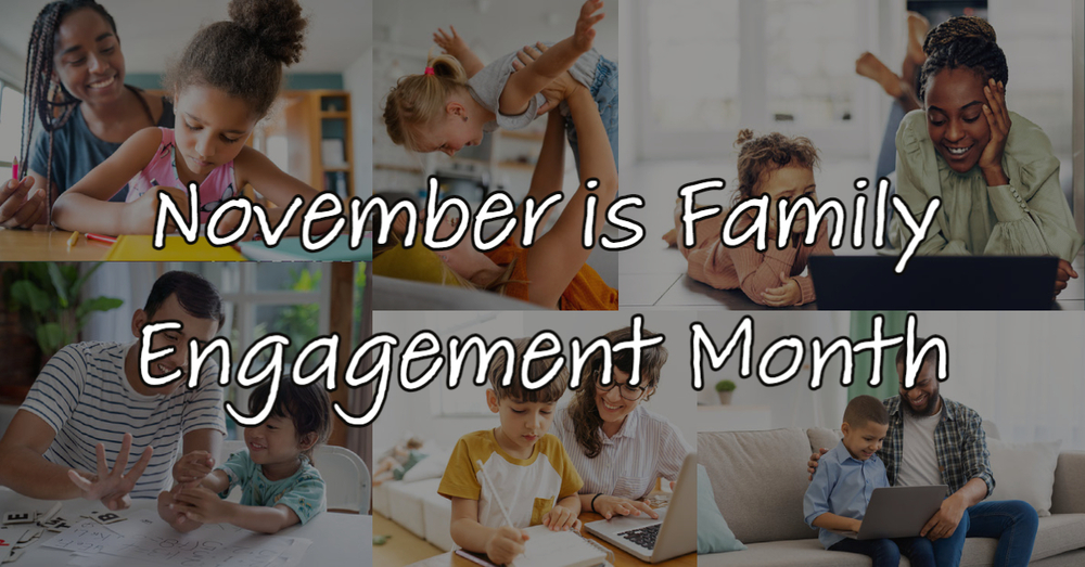 November is Family Engagement Month
