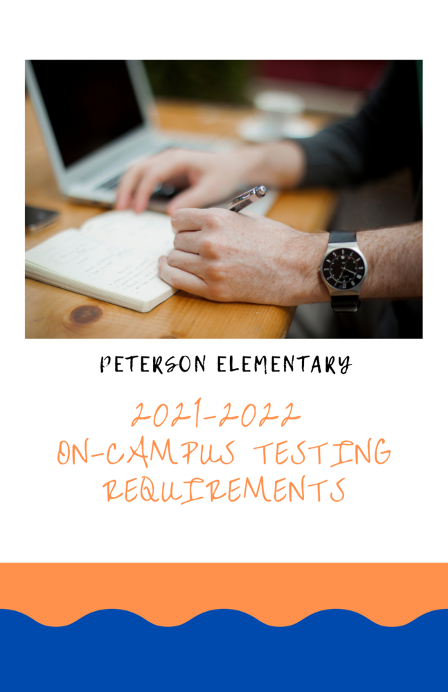 On-campus testing Requirements