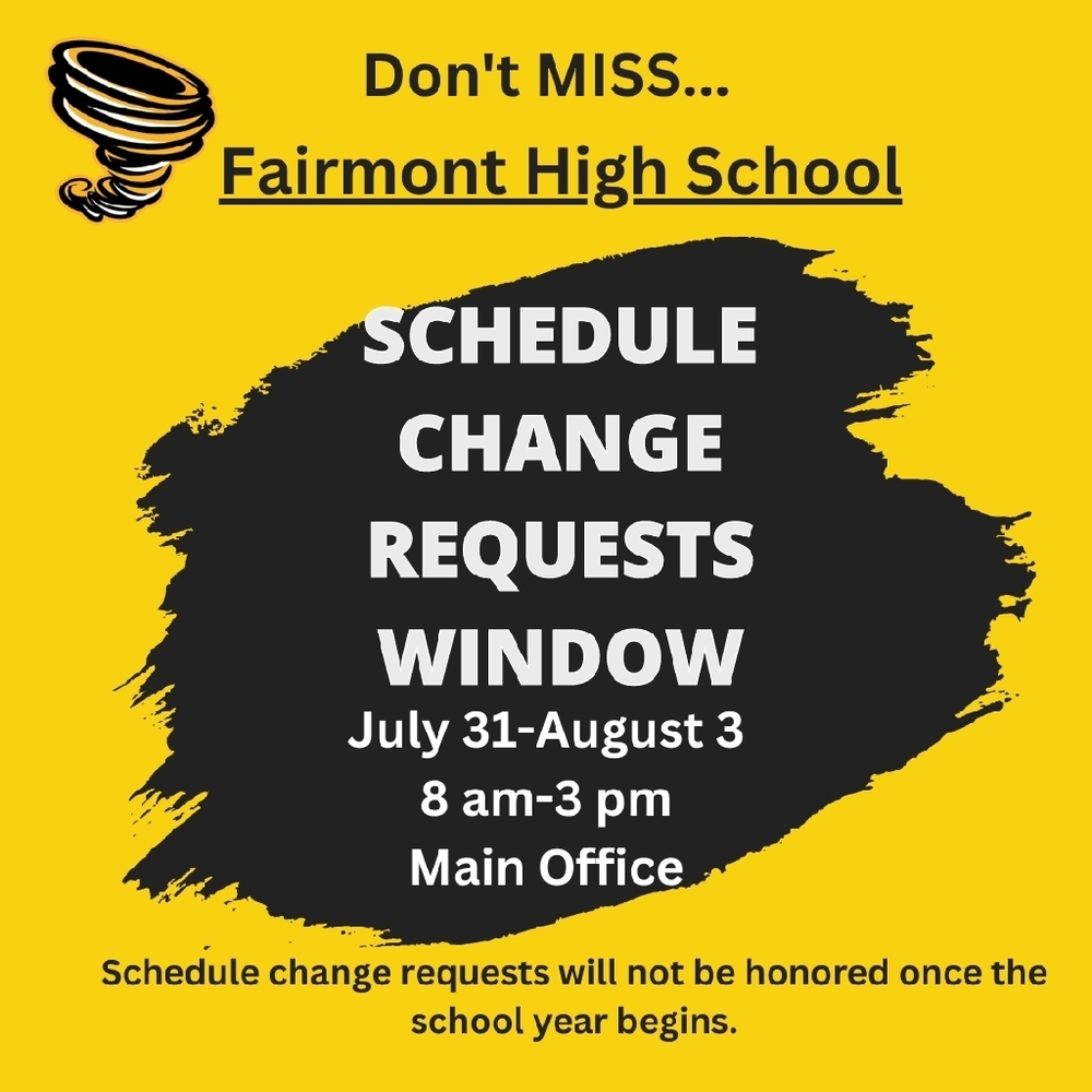 schedule Changes Fairmont High School