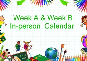 Week A & Week B In Person Schedule